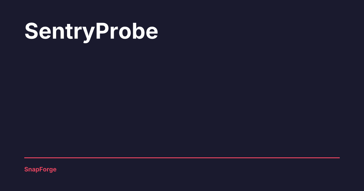 SentryProbe preview card